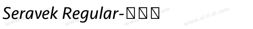 Seravek Regular字体转换
